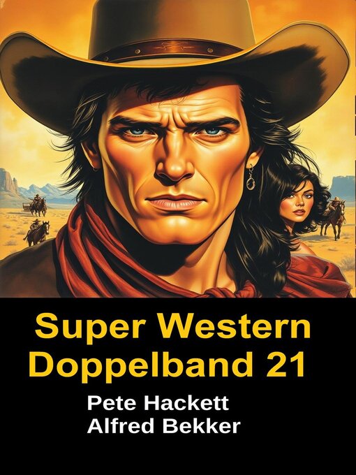 Title details for Super Western Doppelband 21 by Alfred Bekker - Available